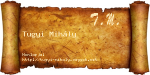 Tugyi Mihály névjegykártya